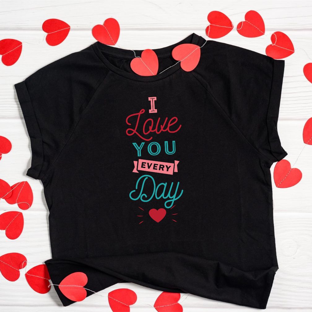 I Love You EveryDay Vector