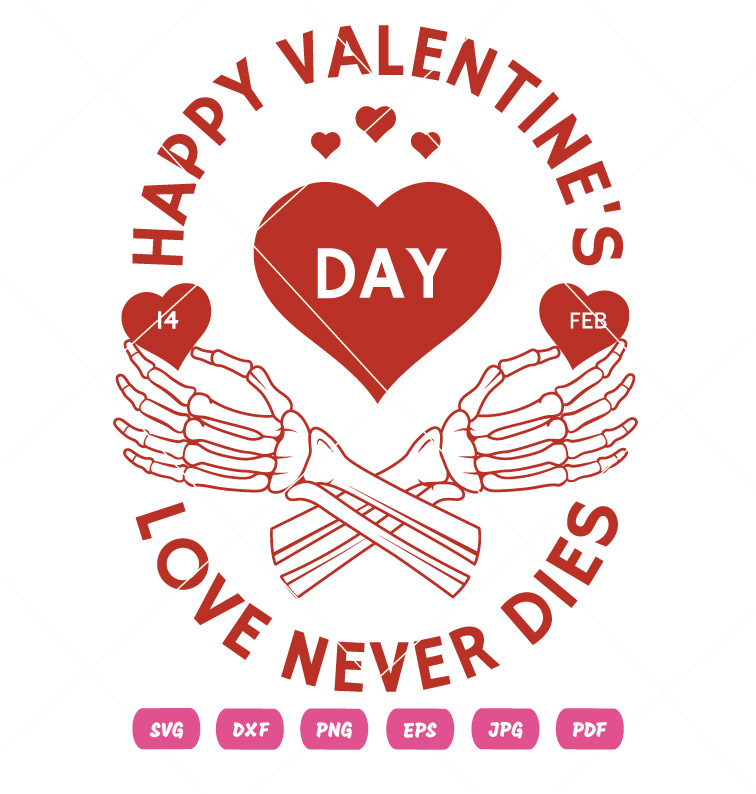 Love Never Dies Happy Valentine Vector