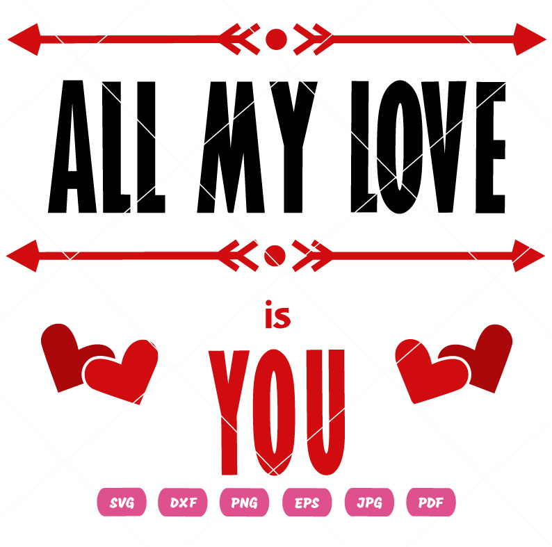 All My Love Is You Vector