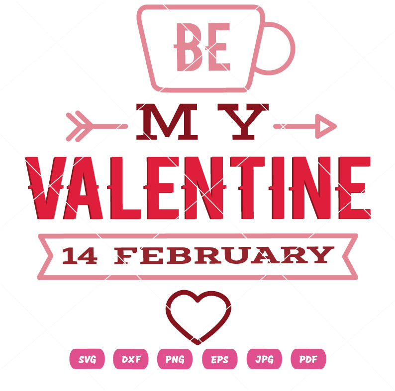 Be My Valentine's 14 February SVG Vector