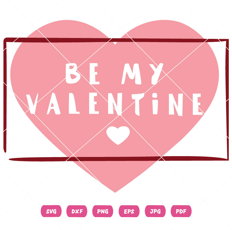 Heart Frame Be My Valentine SVG Happy Valentine's Day Vector