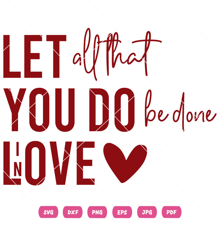 Let You Do In Love Valentine Vector