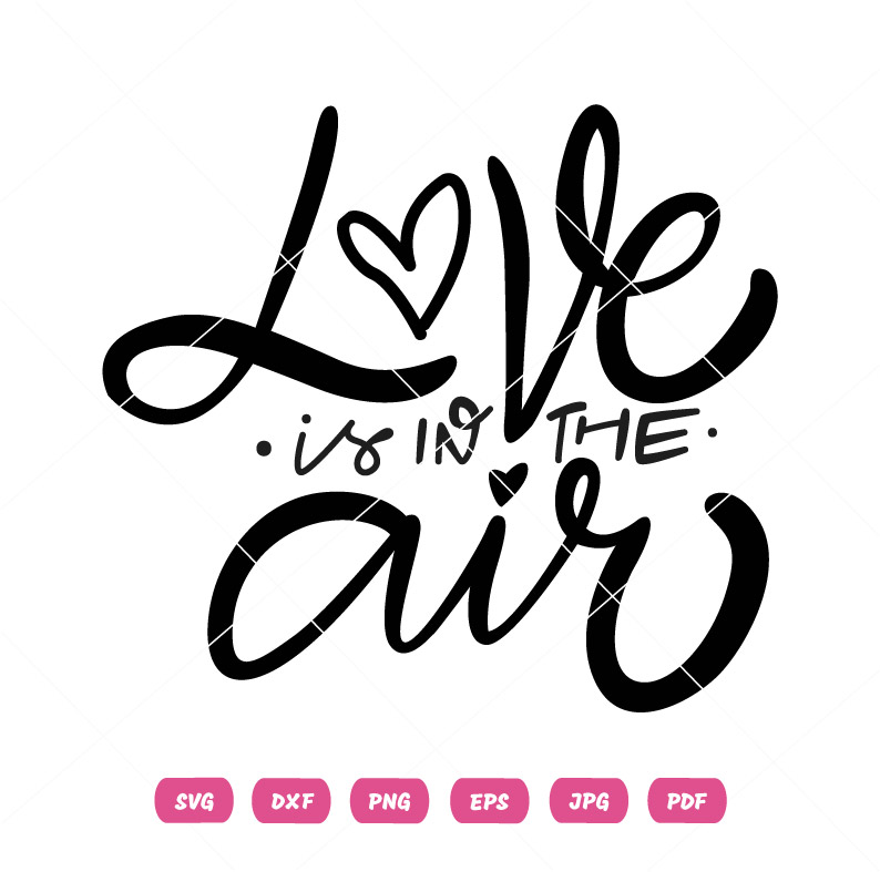 Love Is In The Air Vector