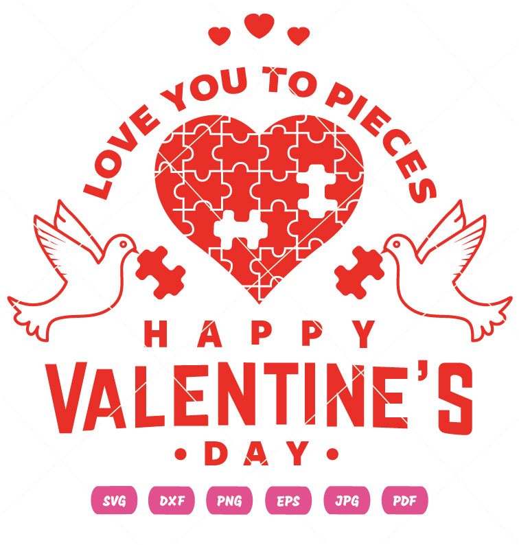 Love You To Pieces Vector