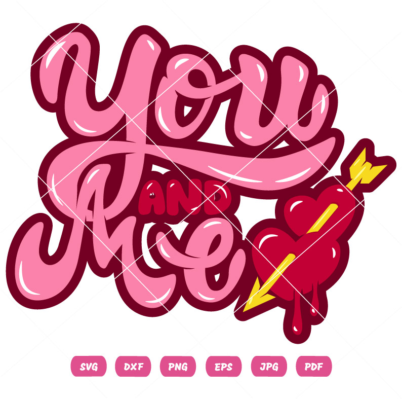 You And Me Valentine Hearts SVG You And Me Valentine Hearts Vector