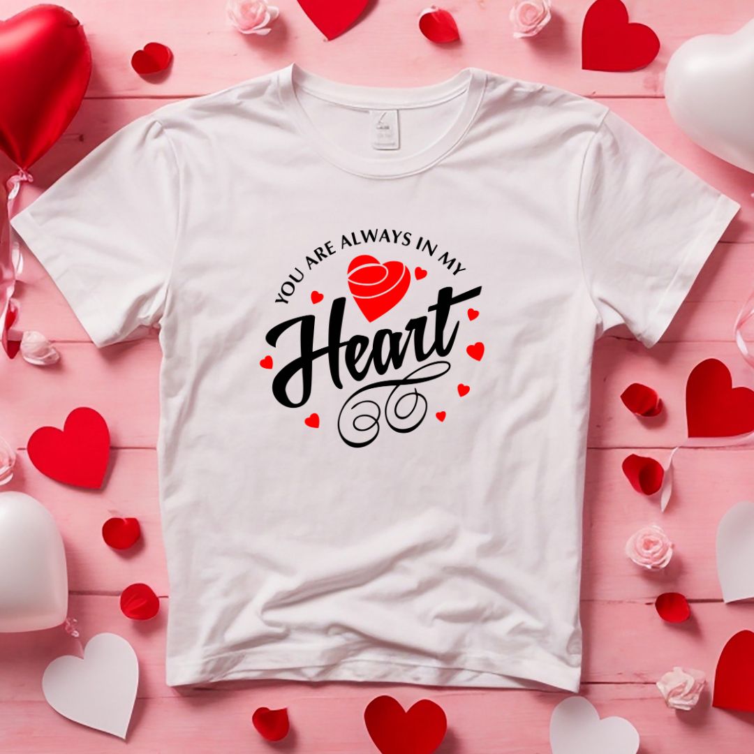 You Are Always In My Heart SVG You Are Always In My Heart Vector