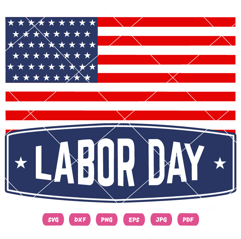American Labor Day SVG Happy American Labor Day Vector