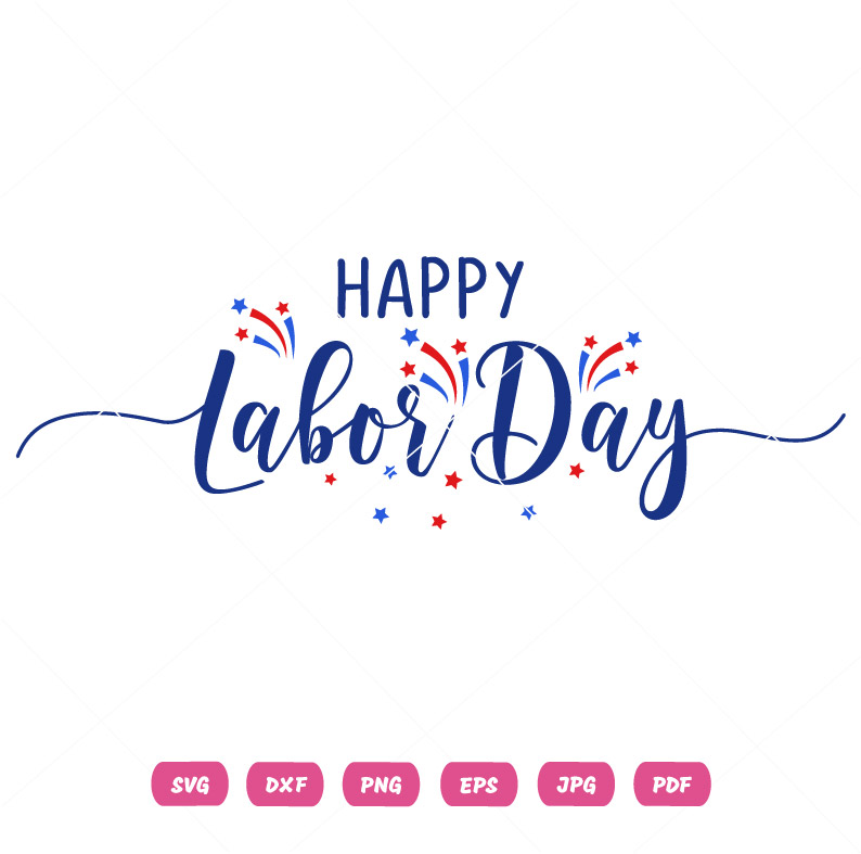 Celebrate Usa Happy Labor Day SVG Celebrate Usa Happy Labor Day Vector