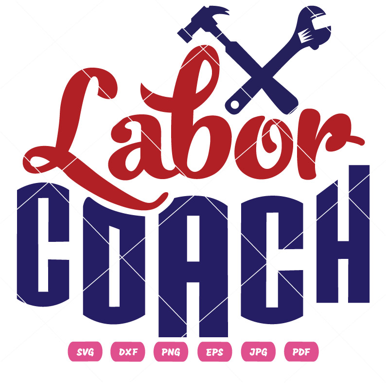 Happy Labor Day Coach SVG Happy Labor Day Coach Vector