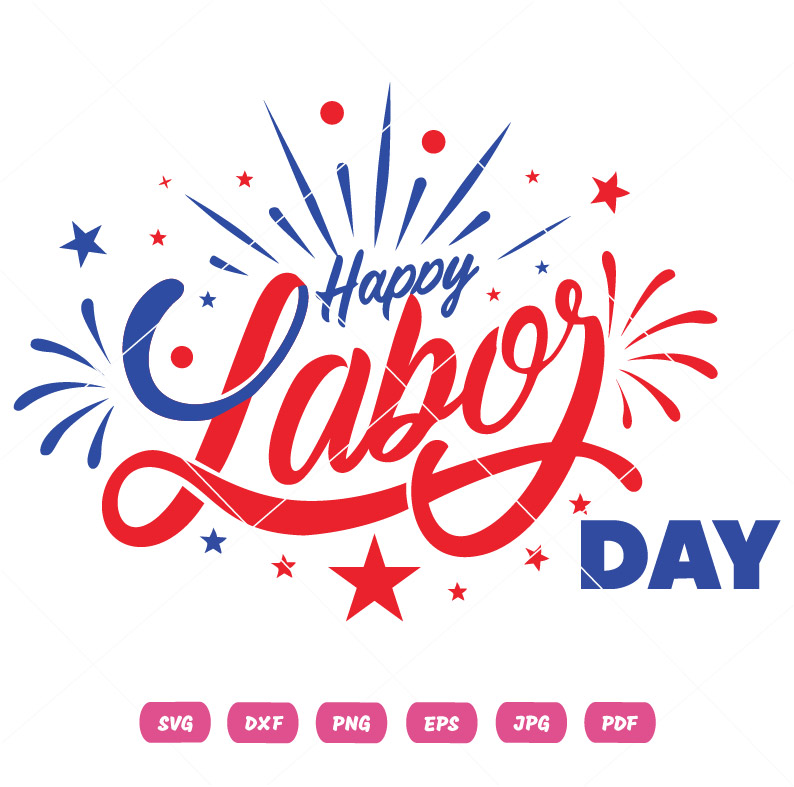 Happy Labor Day Amrican Labor Celebrate SVG Happy Labor Day Amrican Labor Celebrate Vector