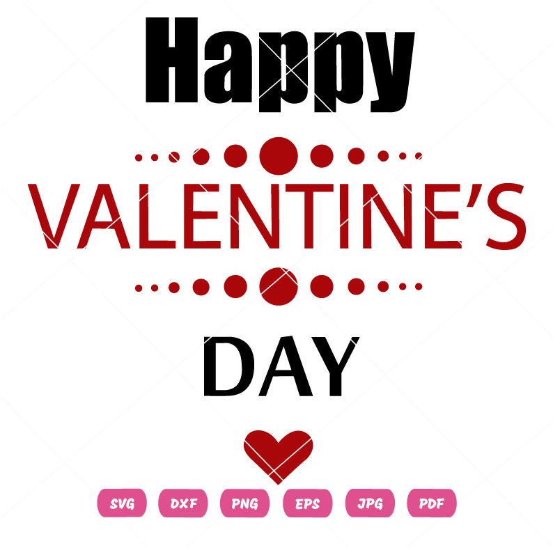 Happy Valentine Day Heart SVG Happy Valentine Day Heart Vector