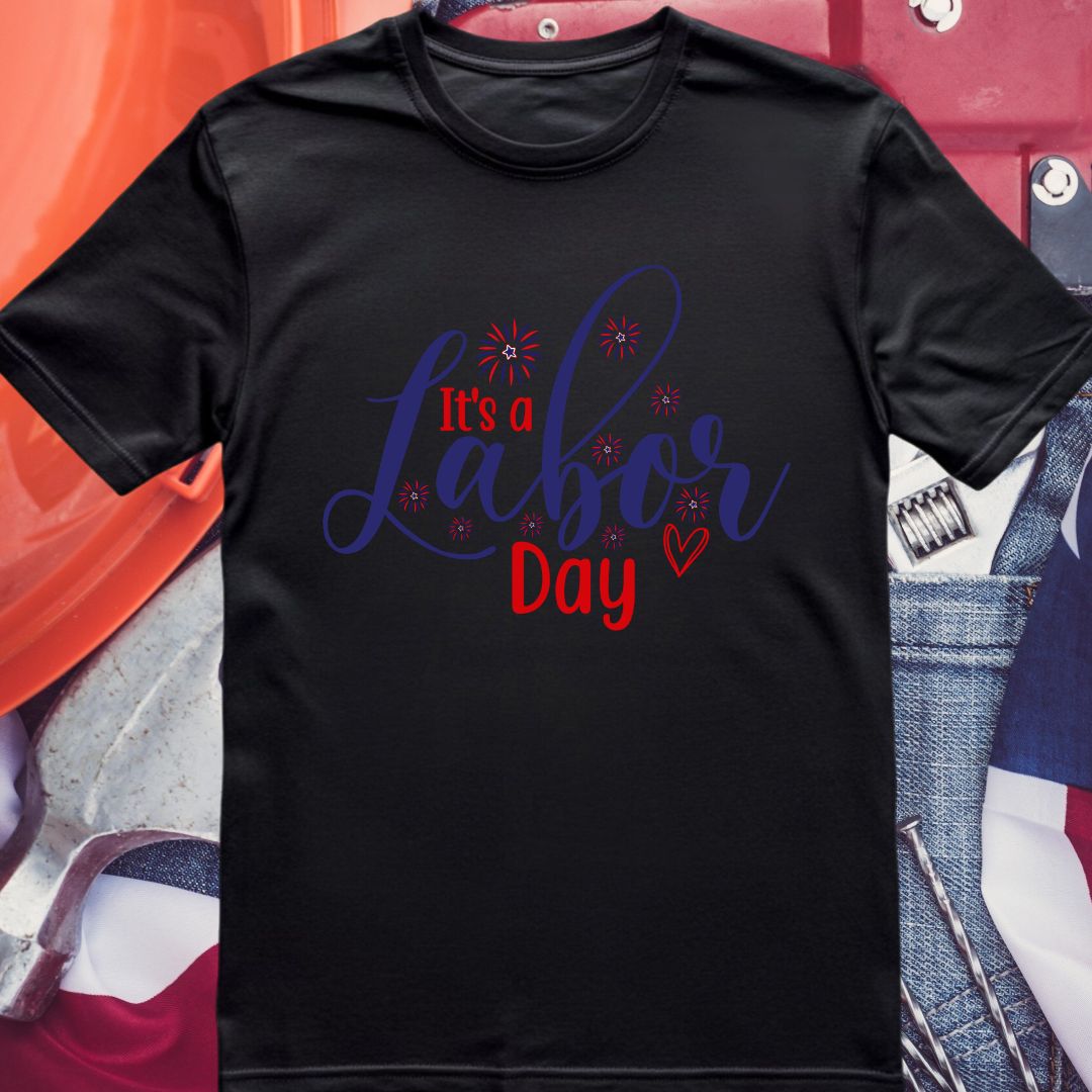 Its A Labor Day SVG Its A Labor Day Vector