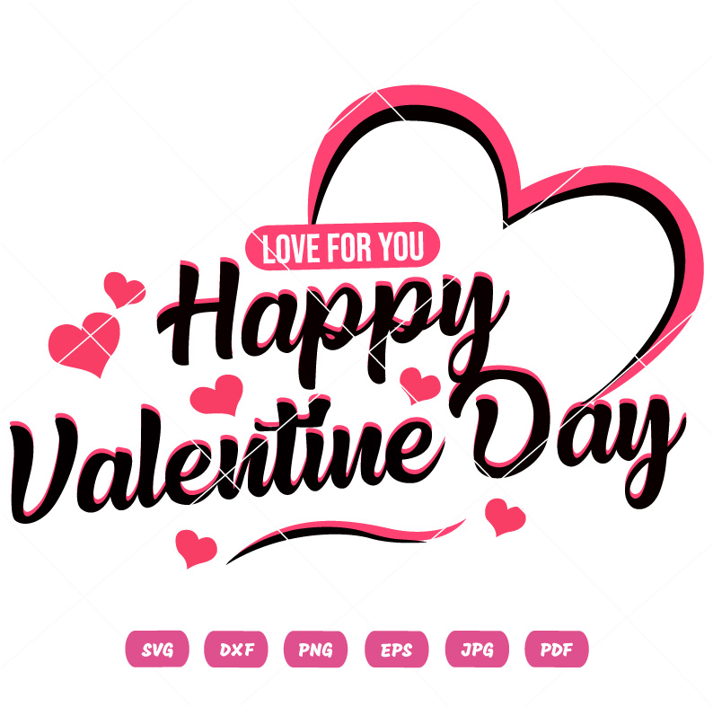 Love For You Valentines Day SVG Valentines Day Vector