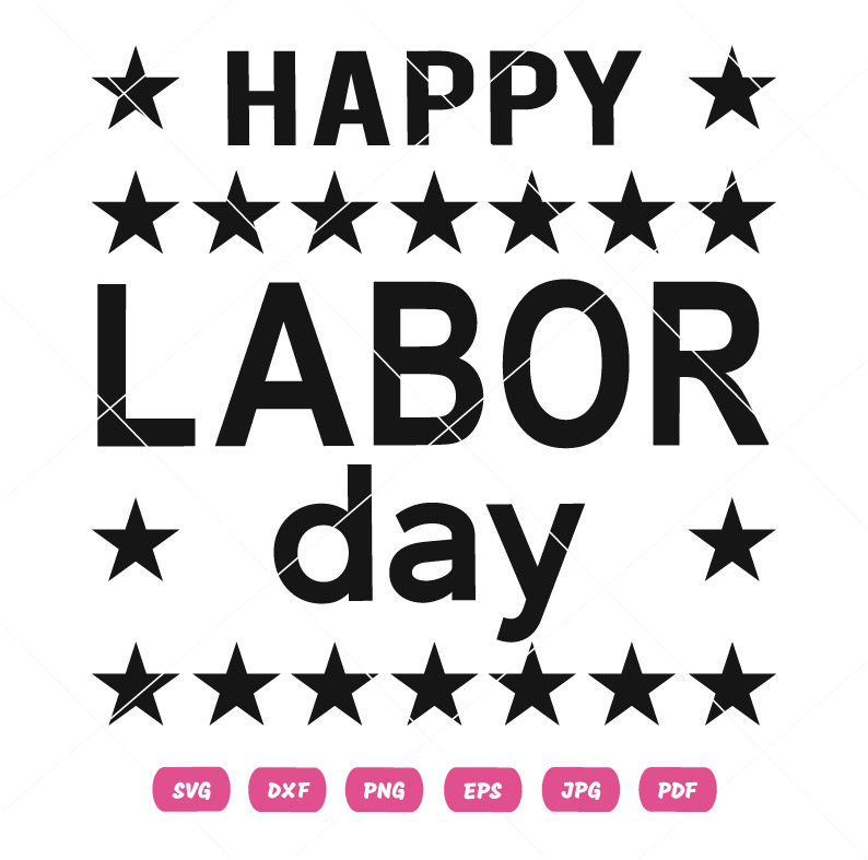 Black Stars Happy Labor Day SVG Black Stars Happy Labor Day Vector
