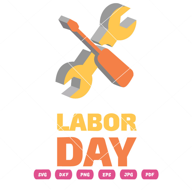 Labor Day Tools SVG Labor Day Tools Vector