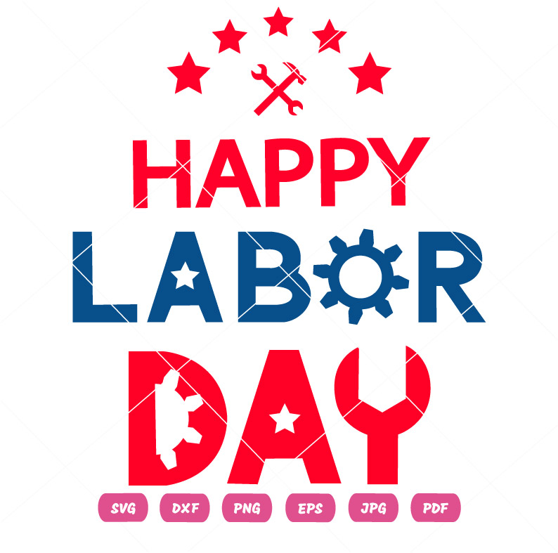 Labor Day Usa Happy Labor Day SVG Labor Day Usa Happy Labor Day Vector