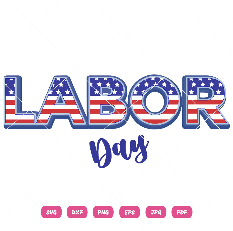 USA Flag Labor Day Wordings SVG USA Flag Labor Day Wordings Vector