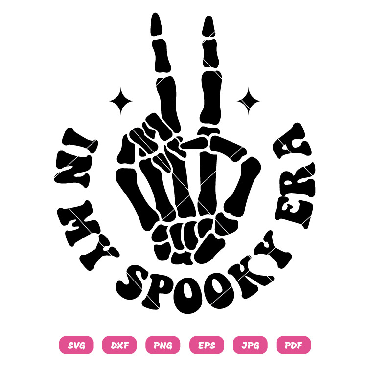 Spooky Era Skeleton Hand SVG png Funny Halloween Quote Cut File