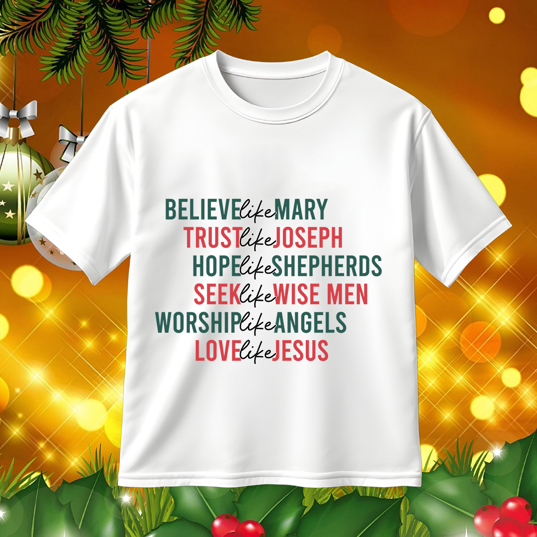 Believe like mary SVG PNG Christmas Bible Quote Design T Shirt