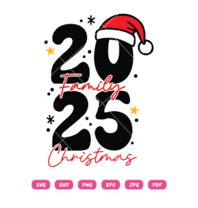 Christmas 2025 Family SVG PNG Matching Holiday Shirt Design for Cricut and Silhouette