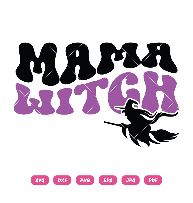 Mama Witch Halloween SVG