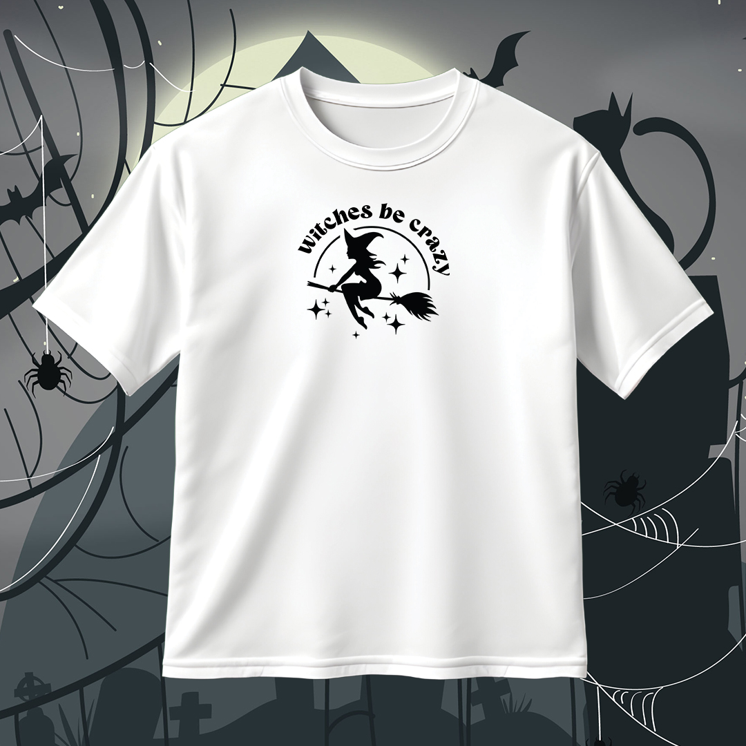 Witches Be Crazy Halloween SVG PNG Witch Quote For Cricut T-Shirt Design