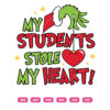 My Student Stole My Heart SVG My Student Stole My Heart