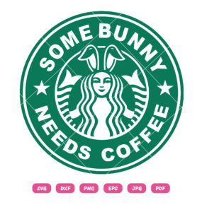 some-bunny-needs-coffee-svg-starbucks