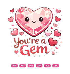 You Are Gem Valentine SVG