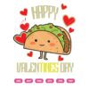 Happy Valen Tacos Day Valentines