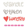 Single Taken Hungry SVG