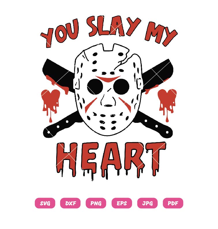 You Slay My Heart Jason