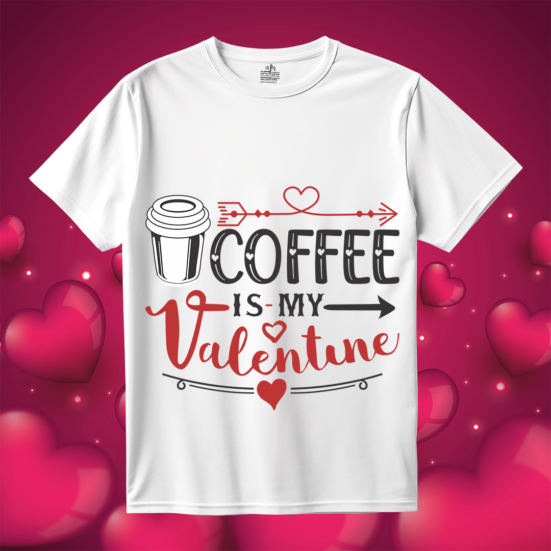 coffe is my valentine