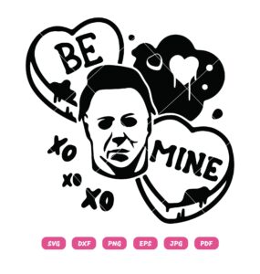 Be Mine Michael Myers SVG,