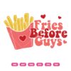 Fries Before Guys SVG, Fries