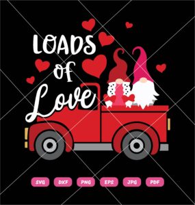Loads Of Love SVG, Gnome SVG, Gnome Valentine SVG, Love SVG, Valentine’s Day SVG
