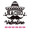 Nacho Valentine SVG, Nacho Mexican