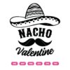 Nacho Valentine SVG, Nacho SVG, Rico Taco SVG, Valentine’s Day SVG
