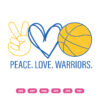 Peace Love Warriors SVG, Basketball SVG, NBA Champion SVG