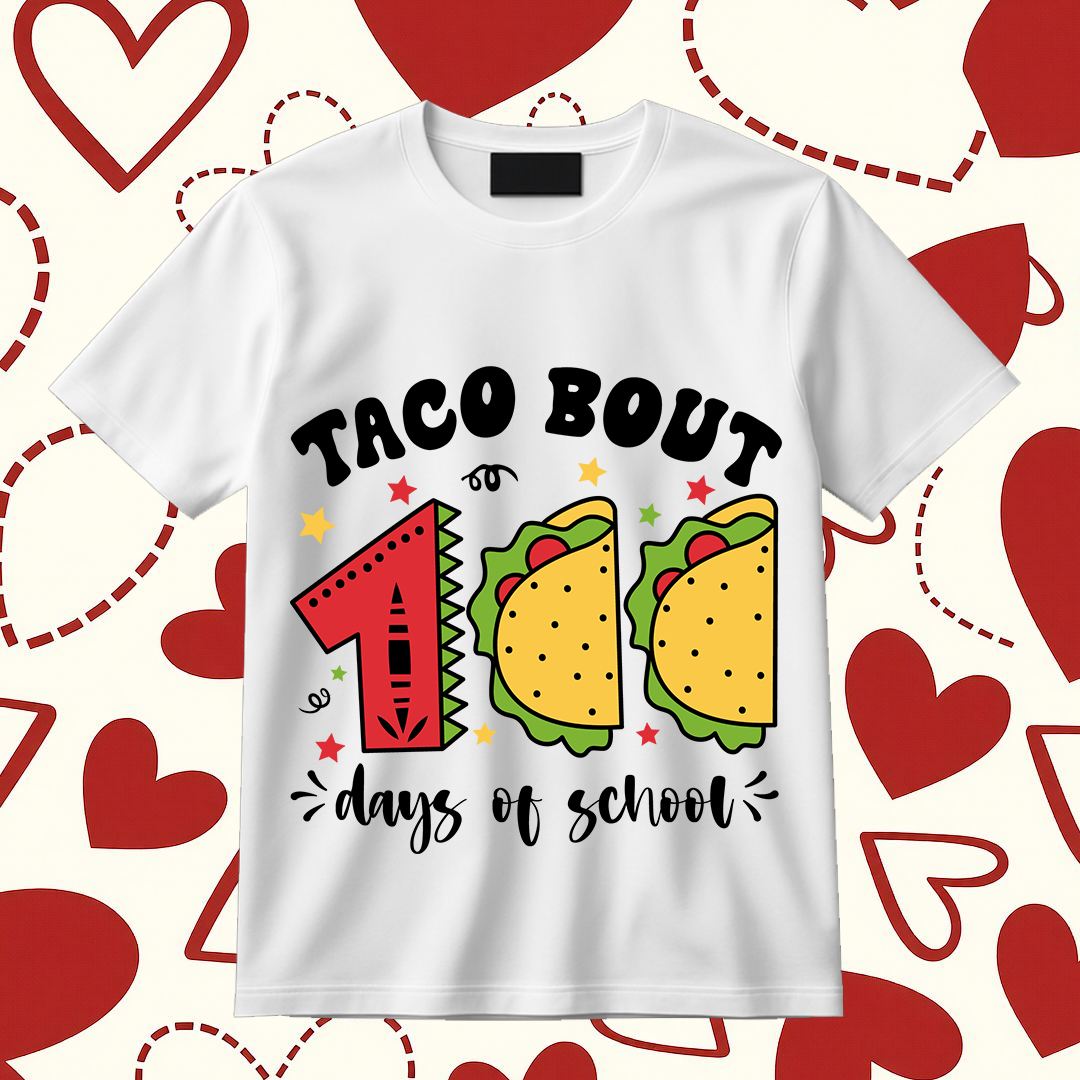 Taco Bout Days Of School