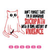 Don't Forget That Im A Dangerous