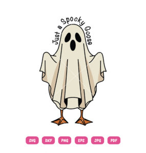 Just A Spooky Goose SVG Ghost Goose