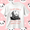 Panda I'II Get Over It I Just Need To Be Dramatic First