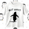 Penguin But Why SVG Funny Penguin
