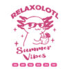 Relaxolotl Summer Vibes SVG Axolotl Summer